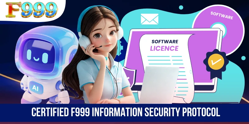 Certified F999 information security protocol