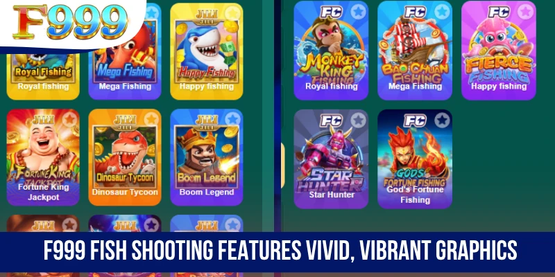 F999 fish shooting features vivid, vibrant graphics