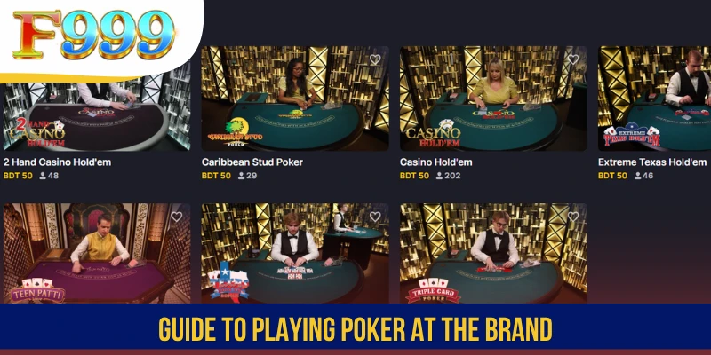 Guide to playing Poker at the brand