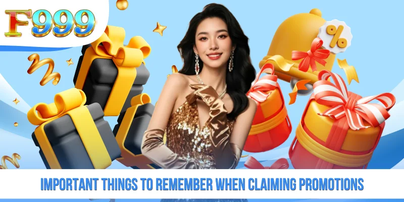 Important things to remember when claiming promotions