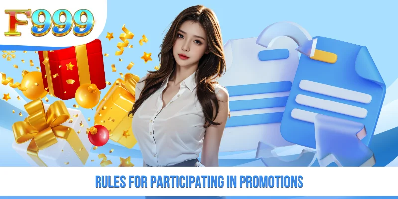 Rules for participating in promotions